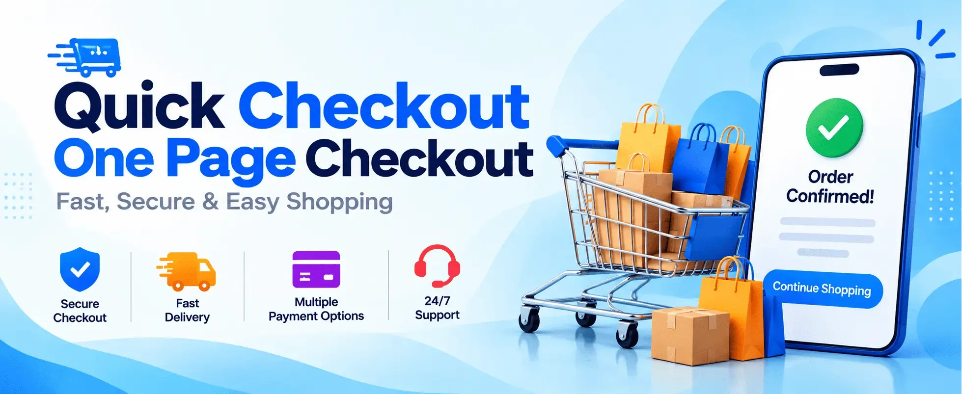 Quick Checkout / Onepage Checkout